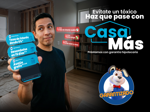 Evita un Tóxico y pide un préstamo con garantía hipotecaria