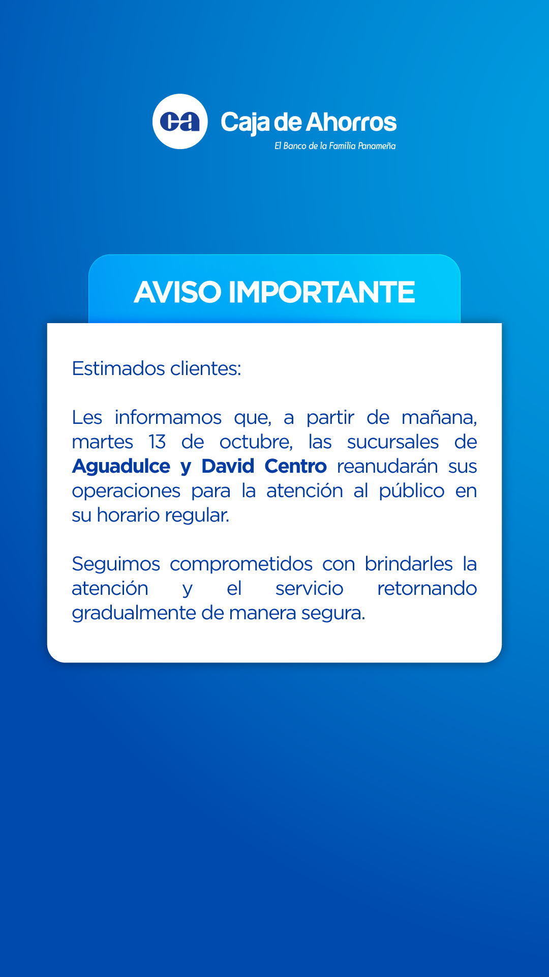 Reapertura sucursales de Aguadulce y David Centro